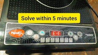 E1 error in induction cooker | pigeon | solving