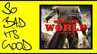 The Most Boring Western Ever Made! | Western World Review | BadTimeBabble