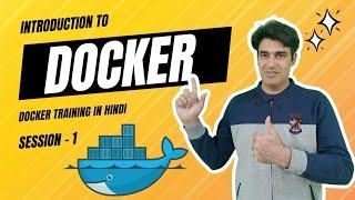 Session - 1 | Getting Started with Docker: Introduction to Containers | Nehra Classes