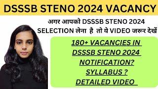 DSSSB 2024 STENO GRADE D VACANCY RELEASED | DSSSB STENO 2024 VACANCY | DSSSB STENO VACANCY