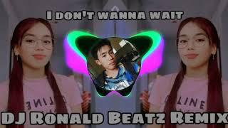 I don't wanna wait _ FBMS _ Dj Ronald Dela Cruz Beatz Remix 2k24