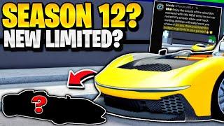 SEASON 12? NEW LIMITED? | Roblox Car Dealership Tycoon New Sneak Peek