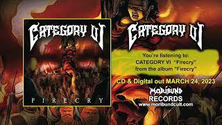Category VI "Firecry" Teaser Video