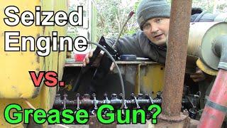 Can You Free a Seized Engine with a Grease Gun?