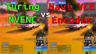 NVIDIA NVENC vs. AMD VCE Encoder - RTX Turing vs. Navi Streaming Test