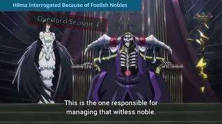 Ainz Interrogating Hilma Because Accusation of Stolen Goods & Betrayal | Overlord Season 4 Episode 8