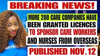 Breaking News! Over 200 Care Companies Have Been Granted Licenses To Sponsor Nurses & Carers To UK