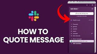 How to Quote Message on Slack in 2024?