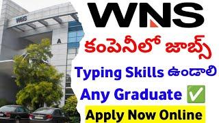 WNS Company Hiring Freshers | WNS Company Vizag Jobs | Latest Vizag Jobs Telugu