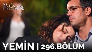 Yemin 296. Bölüm | The Promise Season 3 Episode 296