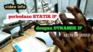 PERBEDAAN STATIK IP VS DYNAMIK IP DALAM ROUTER WIFI versi @AntonInformasi