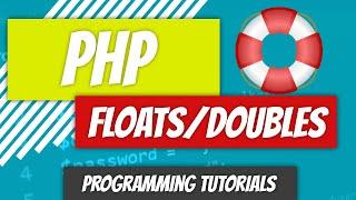 Floats/Doubles - PHP - P7