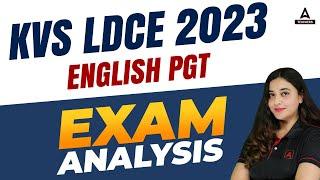 KVS LDCE Exam | English | PGT EXAM ANALYSIS | By Prof. Aishwarya Puri