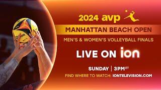 AVP Manhattan Beach Open Finals | August 18 on ION