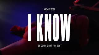 [FREE] 50 Cent x G-Unit x 2000s Type Beat 2024 - "I Know" (prod. by xxDanyRose)