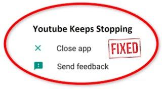 How To Fix Youtube Keeps Stopping Error || Android Mobile (2024)