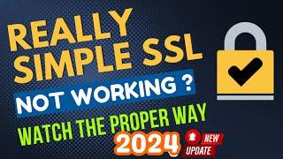 Really Simple SSL WordPress Plugin Tutorial 2024 - Proper Way to Install SSL (Lifetime)