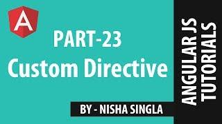 AngularJS Tutorial 23 - Custom Directives