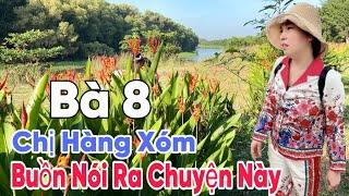 Bà 8 Chị Hàng Xóm Ngồi Buồn Nói Muốn Đi làm!? Nghe Xong Ngã ngửa!?