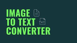 Image to Text Converter | Extract Text from Any Image | Scan to Text Tool