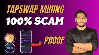 Tapswap Mining Scam With Proof || Tap swap Mining Scam Proof