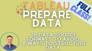 Tableau Training: How to Prepare Data for Tableau (Data Structure Rules)