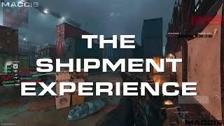 Call of Duty - The Shipment Experience