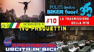 #10 USCITA MTB dopo QUARANTENA? Houston, abbiamo un problema! || Intervista a IVO PASQUETTIN