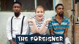 THE FOREIGNER (YawaSkits, Episode 98)