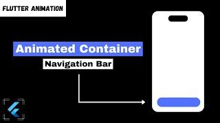 Flutter Animation using Animated Container