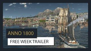 ANNO 1800: FREE WEEK TRAILER (Offiziell) | Ubisoft [DE]