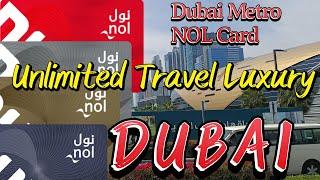 Affordable Public Transport | Dubai Metro | NOL Card | You need to know All.