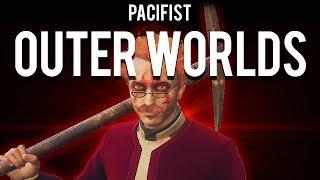 How to Pacifist The Outer Worlds