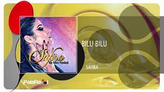 Safira - Bilu Bilu