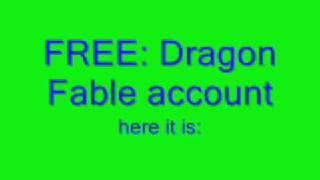 FREE: Dragon Fable Account!