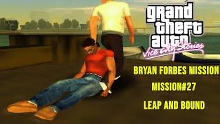GTA Vice City Stories - Mission#27 - Leap and Bound | Bryan Forbes Mission
