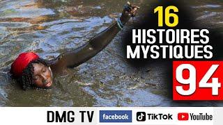 16 Histoire mystique Episode 94 (16 histoires ) DMG TV