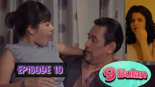 9 BULAN EPISODE 19 - FULL