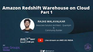 Amazon Redshift Warehouse on Cloud Part 1