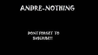 Andre - Nothing [[idontfearhuTV]] @GetFamiliarGH