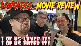 LONGLEGS REVIEW | 1 OF US LOVED IT | 1 OF US HATED IT | GUESS WHO