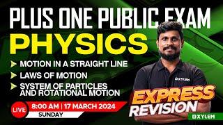 Plus One Physics - Public Exam - Express Revision | Xylem Plus One