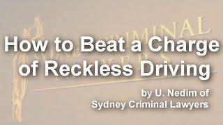 How to Beat a Charge of Reckless Driving