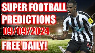 FOOTBALL PREDICTIONS MONDAY 09/09/2024|SOCCER PREDICTIONS|BETTING TIPS#sportsbettingtips #football