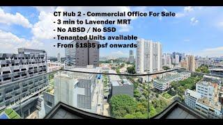 CT Hub 2 - Commercial Office For Sale Near Lavender MRT