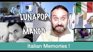 Italian Memories  - MANGO "Bella D'Estate"  - LUNAPOP "Qualcosa Di Grande"