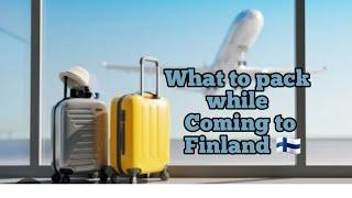 "What to pack while coming to Finland" - Sunita Kumar