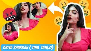 TANGO LIVE 2023 || ORIYA SARKAR ( Tina Tango ) SCAMMER || Periscope Live