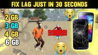 Fix Lag Problem In Only 30 Seconds For 2gb, 3gb, 4gb & 6gb || How To Fix Lag Problem in Free Fire