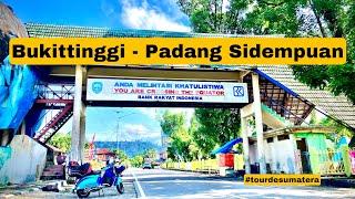 Bukittinggi - Padang Sidempuan | Solo Touring Vespa Super Jakarta - Sabang Lintas Barat Sumatera